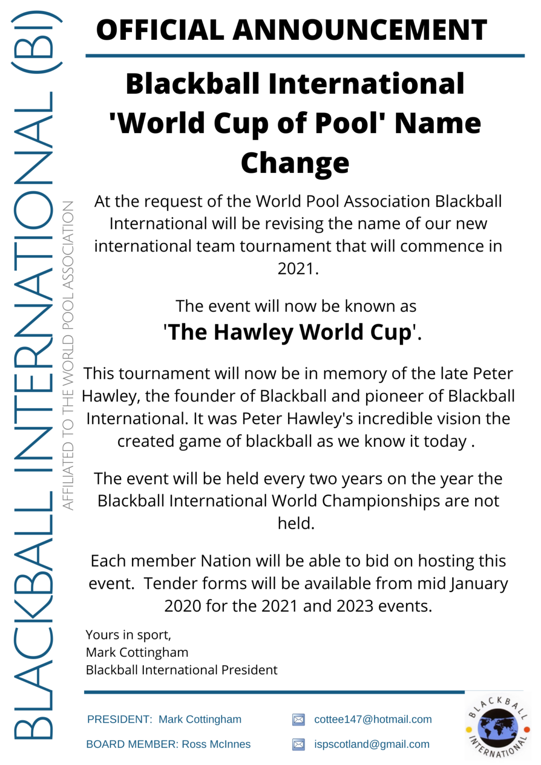 Hawley World Blackball Cup announcement 